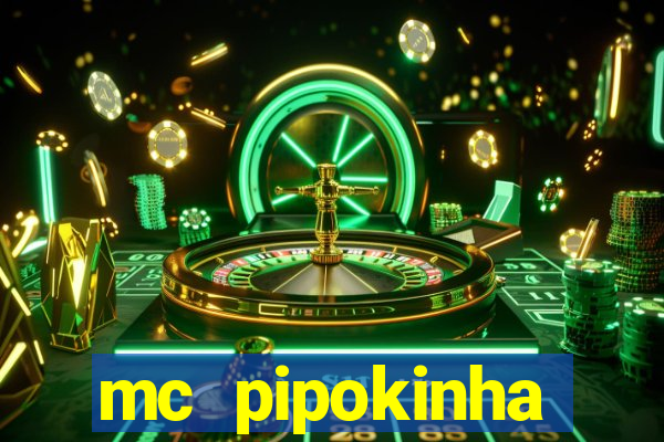 mc pipokinha privacy videos